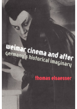 Weimar Cinema and After