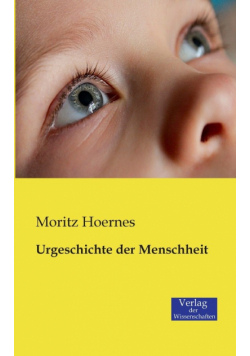 Urgeschichte der Menschheit