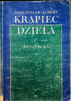 Dzieła IX Ja człowiek