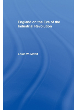 England on the Eve of Industrial Revolution