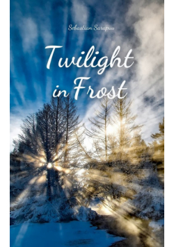 Twilight in Frost