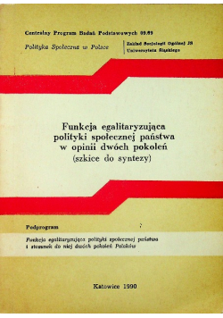 Funkcja egalitaryzująca polityki społecznej państwa w opinii dwóch pokoleń