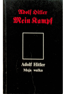 Adolf Hitler Moja walka