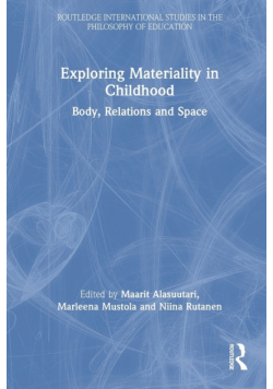 Exploring Materiality in Childhood