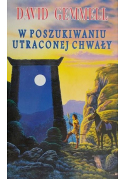 W poszukiwaniu utraconej chwały