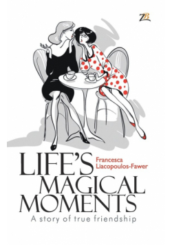 Life's Magical Moments