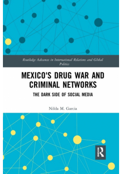 Mexico's Drug War and Criminal Networks