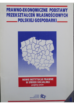 Prawno ekonomiczne podstawy przekształceń własnościowych polskiej gospodarki Nr 4