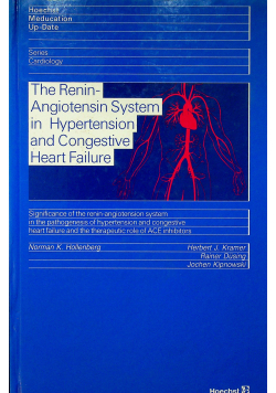 The Renin Angiotensin System in Hypertension and Congestive Heart Failure