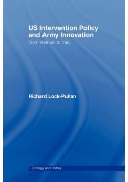US Intervention Policy and Army Innovation