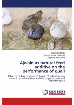 Ajwain as natural feed additive on the performance of quail