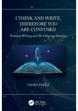 I Think and Write, Therefore You Are Confused