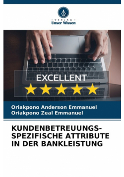 Kundenbetreuungs-Spezifische Attribute In Der Bankleistung