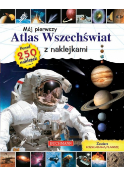 Mój pierwszy atlas wszechświata z naklejkami