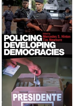 Policing Developing Democracies
