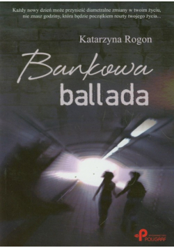 Bankowa ballada
