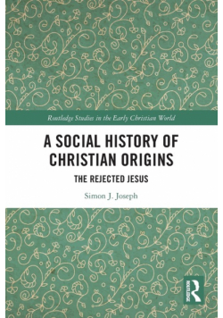 A Social History of Christian Origins