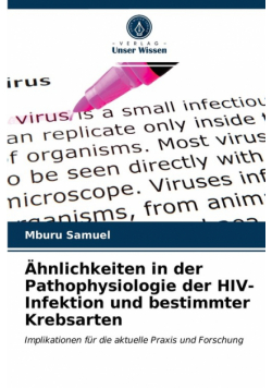 Ähnlichkeiten in der Pathophysiologie der HIV-Infektion und bestimmter Krebsarten