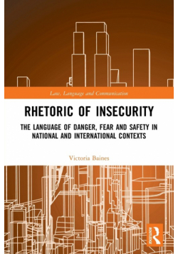 Rhetoric of InSecurity