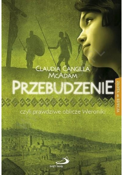 Przebudzenie czyli prawdziwe oblicze Weroniki