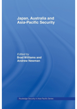 Japan, Australia and Asia-Pacific Security
