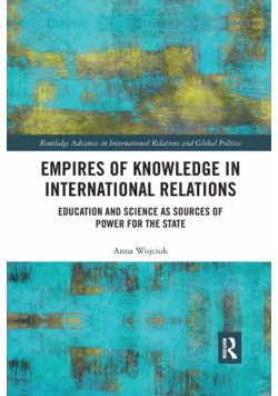 Empires of Knowledge in International Relations