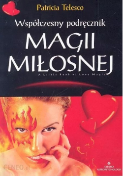 Współczesny podręcznik magi miłosnej