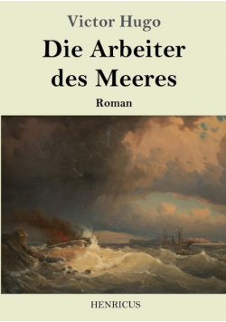 Die Arbeiter des Meeres