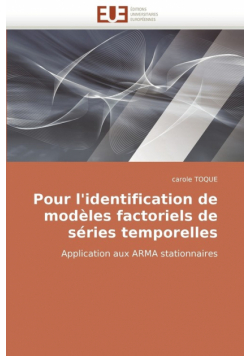 Pour L'Identification de Modeles Factoriels de Series Temporelles