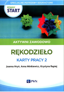 Pewny start Aktywni zawodowo Rękodzieło Karty pracy 2
