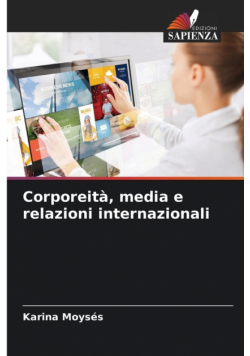 Corporeità, media e relazioni internazionali