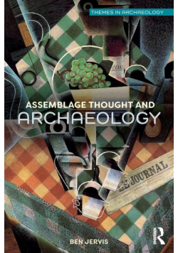 Assemblage Thought and Archaeology