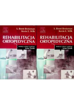 Rehabilitacja ortopedyczna Tom 1 i 2