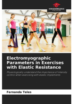Electromyographic Parameters in Exercises with Elastic Resistance