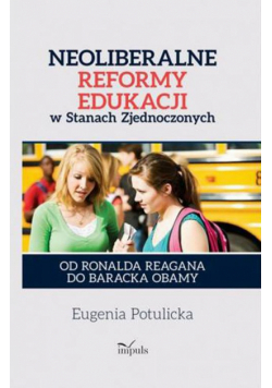 Neoliberalne uwikłania edukacji