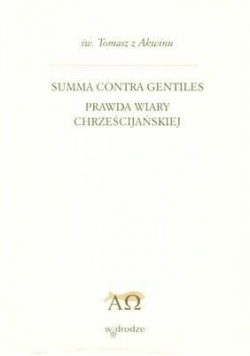 Summa contra gentiles prawda wiary chrześcijańskiej tom 2