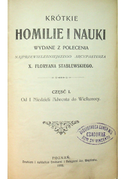 Krótkie homilie i nauki cz I 1906 r