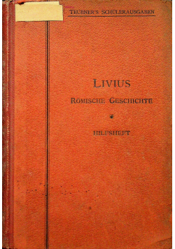 Des Titus Livius Romische Geschichte 1901 r.
