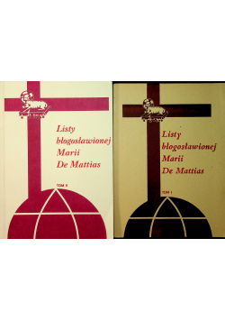 Listy błogosławionej Marii De Mattis 2 tomy