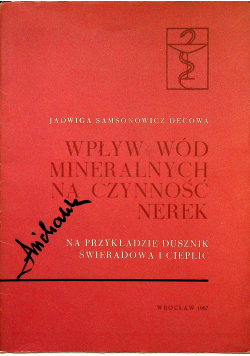 Wpływ wód mineralnych na czynności nerek