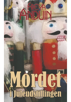 Mordet i Juleudstillingen