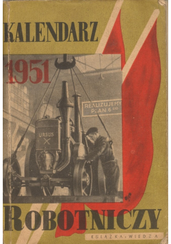 Kalendarz robotniczy 1951 1950r
