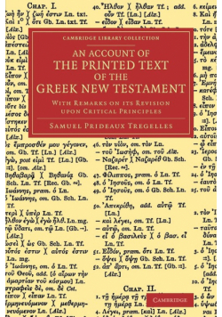 An Account of the Printed Text of the Greek New Testament