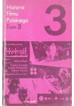 Historia Filmu Polskiego tom 3