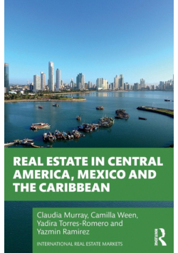 Real Estate in Central America, Mexico and the Caribbean