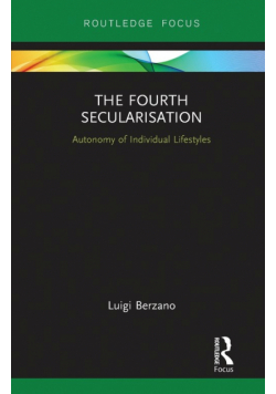 The Fourth Secularisation