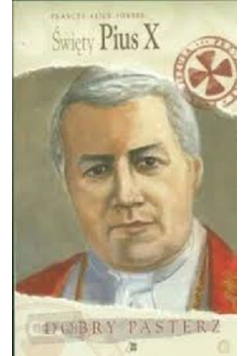 Dobry pasterz święty Pius X