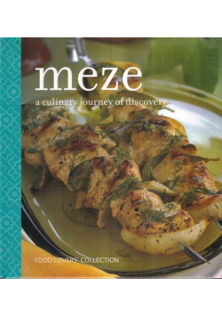 Meze. a culinary journey of discovery