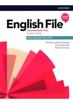 English File 4e Intermediate Plus Student's Book with Online Practice