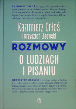 Rozmowy o ludziach i pisaniu